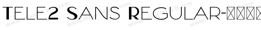 Tele2 Sans Regular字体转换